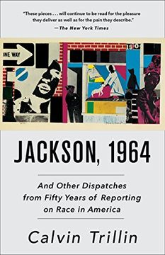 portada Jackson, 1964: And Other Dispatches From Fifty Years of Reporting on Race in America (en Inglés)