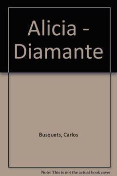 portada Alicia - Diamante (Spanish Edition)