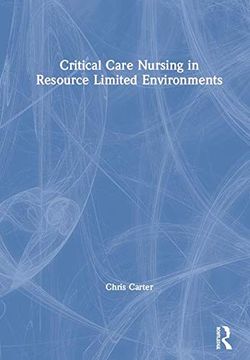 portada Critical Care Nursing in Resource Limited Environments (en Inglés)