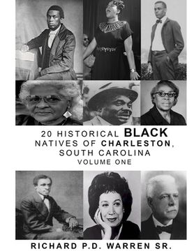 portada 20 Historical Black Natives of Charleston: Volume One (en Inglés)