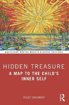 portada Hidden Treasure: A map to the Child'S Inner Self (Routledge Mental Health Classic Editions) (en Inglés)