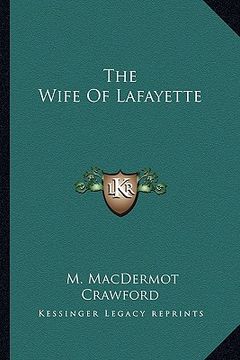 portada the wife of lafayette (en Inglés)