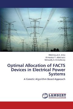 portada Optimal Allocation of Facts Devices in Electrical Power Systems