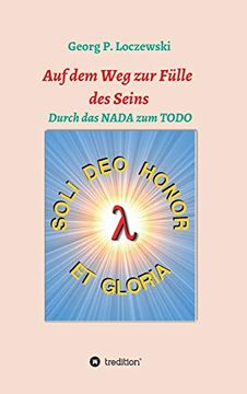 portada Auf dem weg zur Fülle des Seins: Durch das Nada zum Todo (in German)