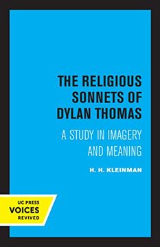 portada The Religious Sonnets of Dylan Thomas: A Study in Imagery and Meaning: 13 (Perspectives in Criticism) (en Inglés)