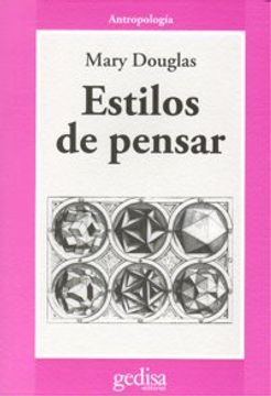 portada Estilos De Pensar : Ensayos Críticos Sobre El Buen Gusto (cla-de-ma) (in Spanish)
