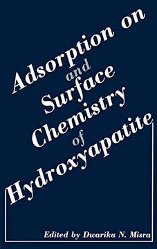 portada Adsorption on and Surface Chemistry of Hydroxyapatite (en Inglés)