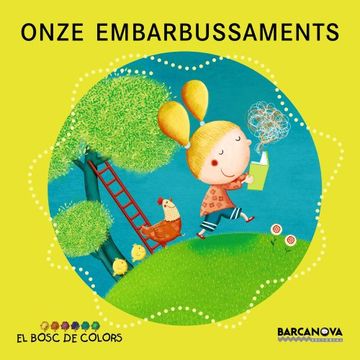 portada Onze embarbussaments (Llibres Infantils I Juvenils - El Bosc De Colors) (in Catalá)