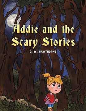 portada Addie and the Scary Stories (en Inglés)