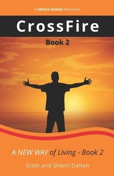 portada CrossFire: A New Way of Living - Book 2 (en Inglés)