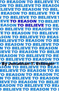 portada To Reason To Believe: A Refutation of the Conflict of Ideas of Fact and Belief (en Inglés)