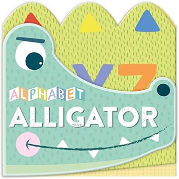 portada Alphabet Alligator: Character Concertinas (English Educational Books) (en Inglés)