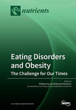 portada Eating Disorders and Obesity: The Challenge for Our Times (en Inglés)