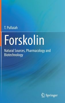 portada Forskolin: Natural Sources, Pharmacology and Biotechnology (en Inglés)