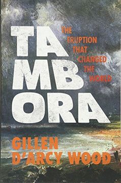 portada Tambora: The Eruption That Changed the World 