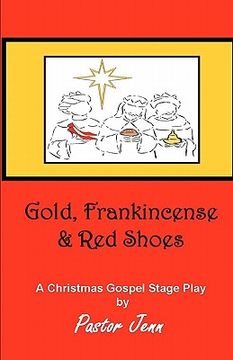 portada gold, frankincense and red shoes (en Inglés)