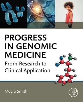 portada Progress in Genomic Medicine: From Research to Clinical Application (en Inglés)