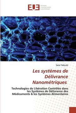 portada Les systèmes de Délivrance Nanométriques (en Francés)