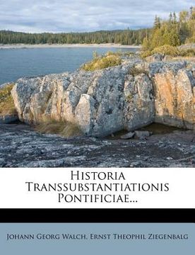 portada historia transsubstantiationis pontificiae... (in English)