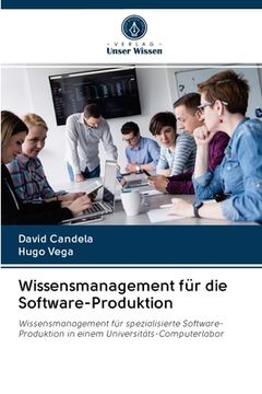 portada Wissensmanagement für die Software-Produktion (en Alemán)