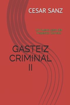 portada Gasteiz Criminal II: Un nuevo caso del inspector Donato