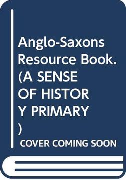 portada Anglo-Saxons Resource Book (Sense of History) 