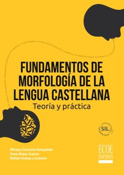 portada Fundamentos de Morfología de la Lengua Castellana: Teoría y Práctica (in Spanish)