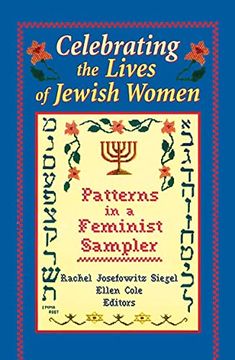 portada Celebrating the Lives of Jewish Women: Patterns in a Feminist Sampler (in English)