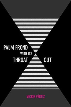 portada Palm Frond With its Throat cut (Camino del Sol) (en Inglés)