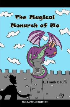 portada The Magical Monarch of Mo (en Inglés)
