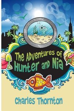 portada The Adventures of Hunter and Nia (en Inglés)