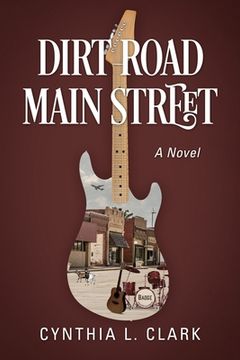 portada Dirt Road Main Street (in English)