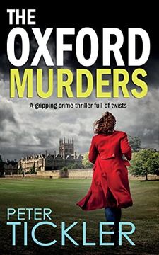 portada THE OXFORD MURDERS a gripping crime thriller full of twists (en Inglés)