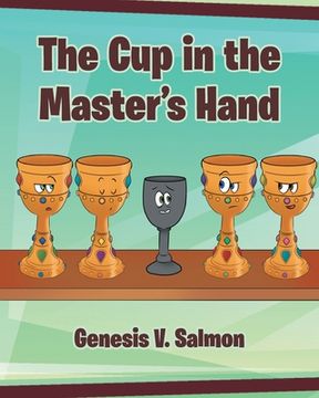 portada The Cup in the Master's Hand (en Inglés)