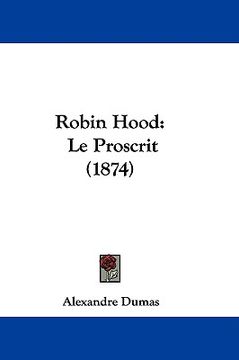 portada robin hood: le proscrit (1874) (en Inglés)