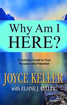 portada Why am I Here?: A Concise Guide to Your Purpose and Potential