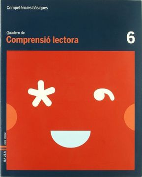 portada Quadern Comprensió Lectora 6 C.Basiques (Projecte Competències Bàsiques) (in Catalá)