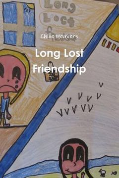 portada Long Lost Friendship (en Inglés)