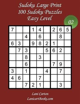 portada Sudoku Large Print - Easy Level - N°2: 100 Easy Sudoku Puzzles - Puzzle Big Size (8.3"x8.3") and Large Print (36 points) (in English)