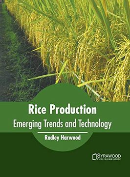 portada Rice Production: Emerging Trends and Technology (en Inglés)