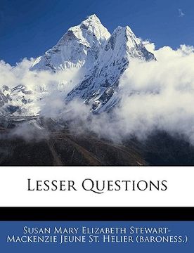 portada lesser questions (in English)
