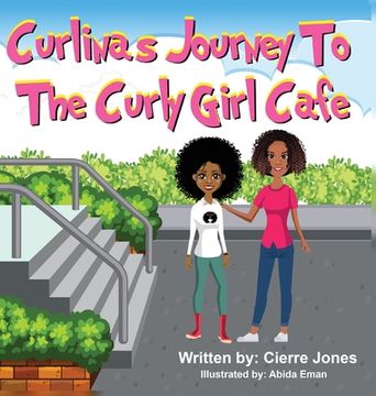 portada Curlinas Journey To The Curly Girl Cafe (en Inglés)