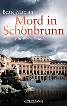 portada Mord in Schönbrunn: Ein Fall für Sarah Pauli 6 - ein Wien-Krimi (Die Sarah-Pauli-Reihe, Band 6) (en Alemán)