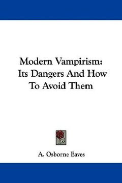 portada modern vampirism: its dangers and how to avoid them (in English)
