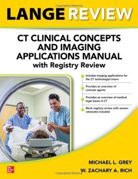 portada Lange Review: Ct Clinical Concepts and Imaging Applications Manual With Registry Review (en Inglés)