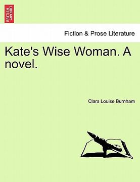 portada kate's wise woman. a novel. (en Inglés)