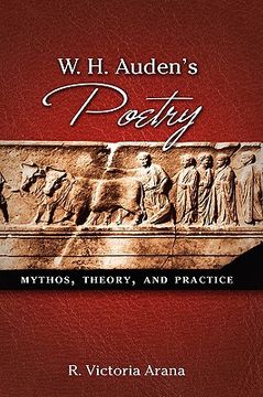 portada w. h. auden's poetry: mythos, theory, and practice