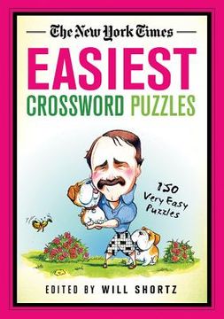 portada the new york times easiest crossword puzzles: 150 very easy puzzles (en Inglés)