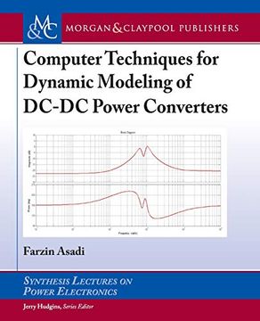 portada Computer Techniques for Dynamic Modeling of Dc-Dc Power Converters (Synthesis Lectures on Power Electronics) (in English)