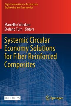 portada Systemic Circular Economy Solutions for Fiber Reinforced Composites (en Inglés)